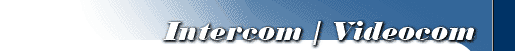 Intercom / Videocom